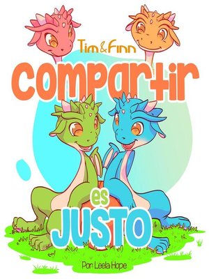 cover image of Tim y Finn, los Gemelos Dragones – Compartir es Justo